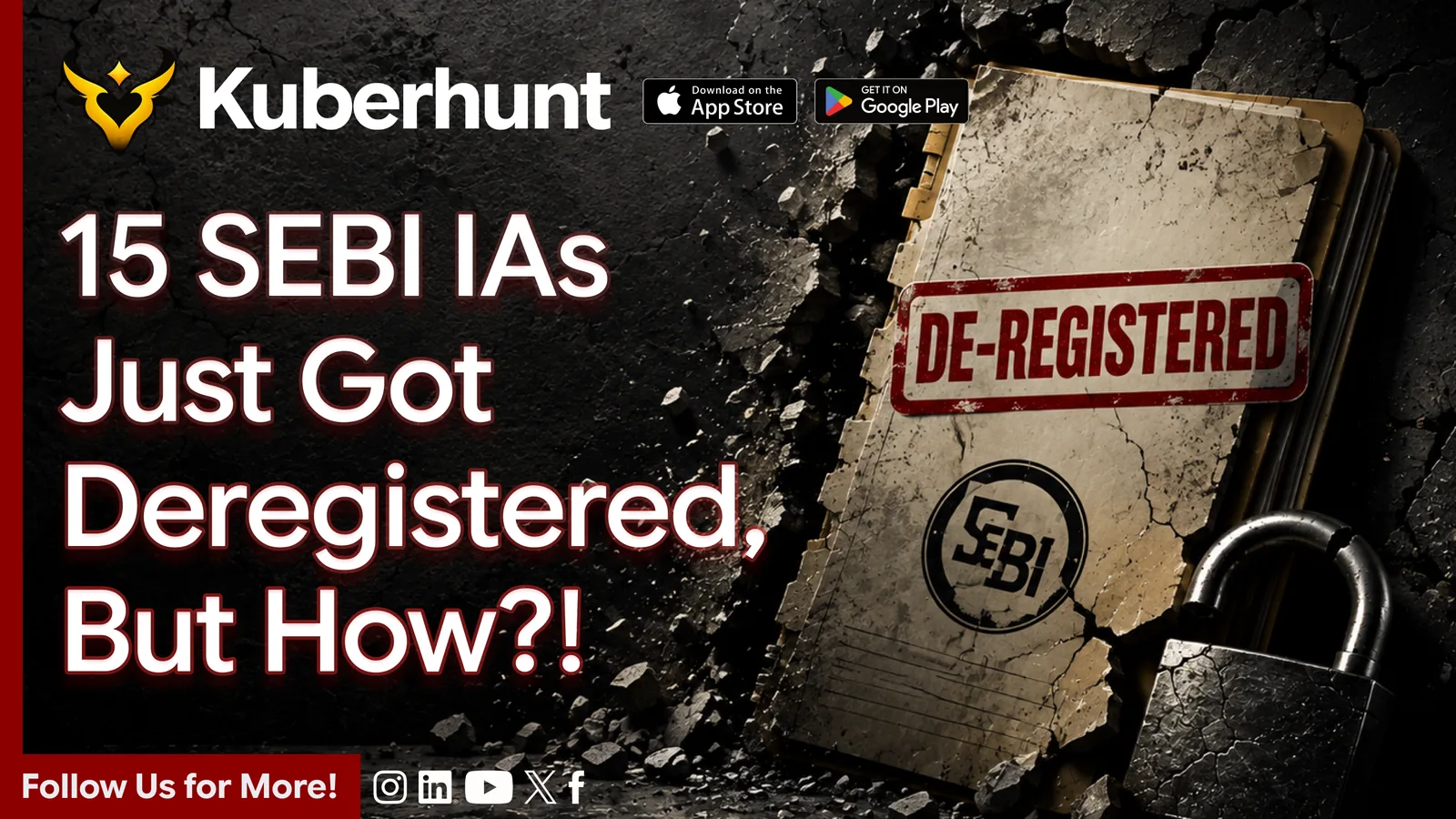 15 IAs Just Lost Their SEBI Registration — Why